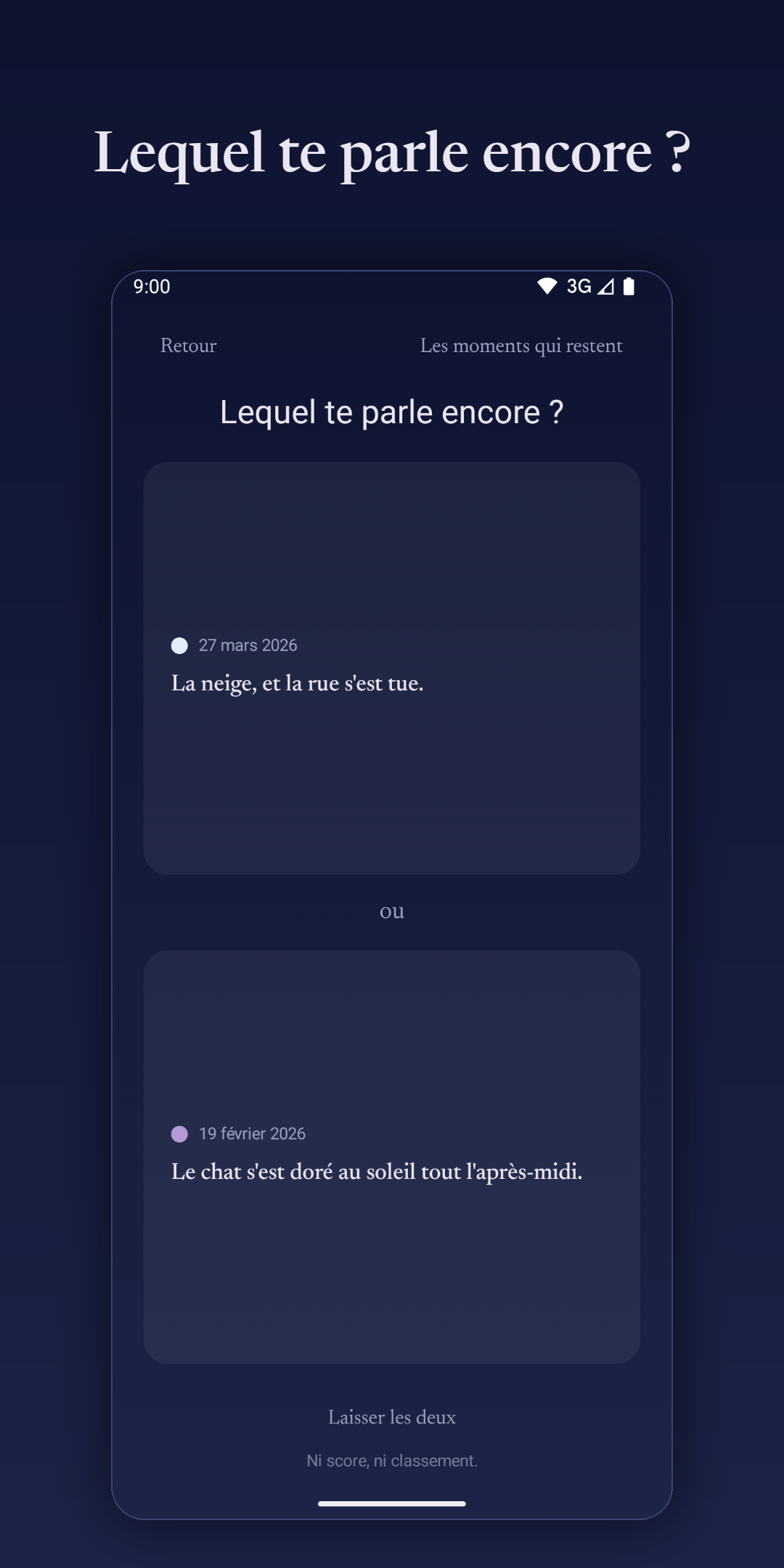 La rêverie : deux moments remontent ensemble. Lequel te parle encore ?